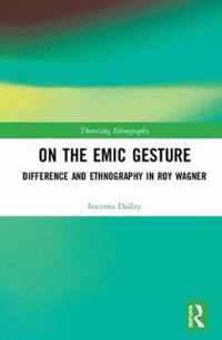 On the Emic Gesture