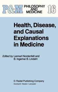 Health, Disease, and Causal Explanations in Medicine