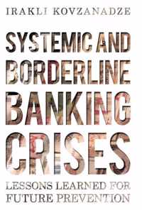 Systemic and Borderline Banking Crises