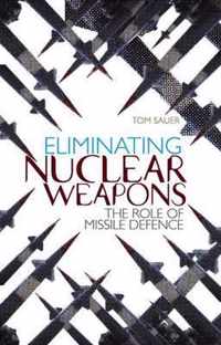 Eliminating Nuclear Weapons