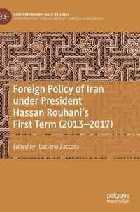 Foreign Policy of Iran under President Hassan Rouhani's First Term (2013-2017)