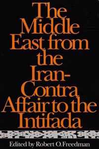 The Middle East from the Iran-Contra Affair to the Intifada