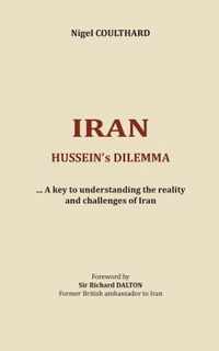 Iran, Hussein's dilemma