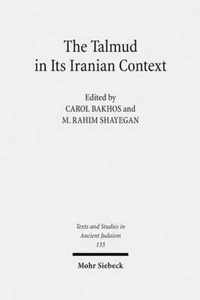 The Talmud in Its Iranian Context