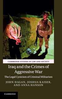 Iraq and the Crimes of Aggressive War