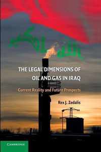 The Legal Dimensions of Oil and Gas in Iraq