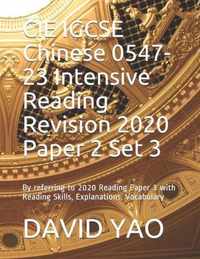 CIE IGCSE Chinese 0547-23 Intensive Reading Revision 2020 Paper 2 Set 3