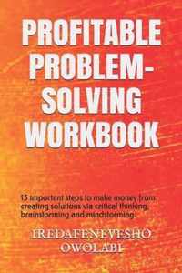 Profitable Problem-Solving Workbook