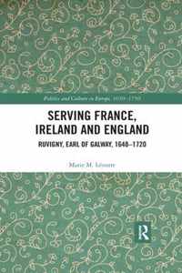 Serving France, Ireland and England