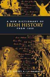 A New Dictionary of Irish History from 1800