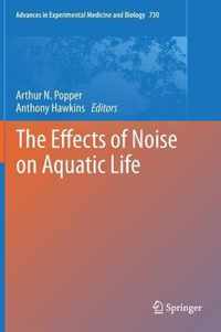 The Effects of Noise on Aquatic Life