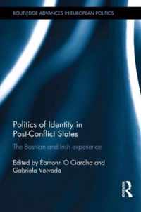 Politics of Identity in Post-Conflict States