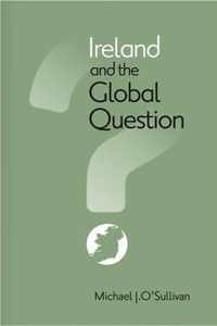 Ireland and the Global Question