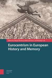 Eurocentrism in European History and Memory