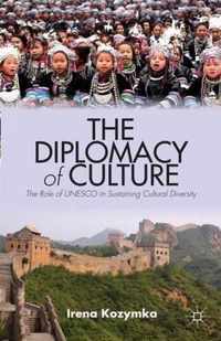 The Diplomacy of Culture