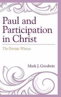 Paul and Participation in Christ