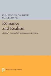 Romance and Realism - A Study in English Bourgeois Literature