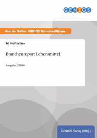 Branchenreport Lebensmittel