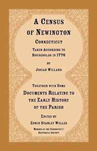 A Census of Newington, Connecticut Taken According to Households in 1776