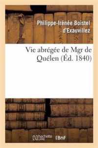 Vie Abrégée de Mgr de Quélen