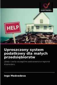 Uproszczony system podatkowy dla malych przedsibiorstw