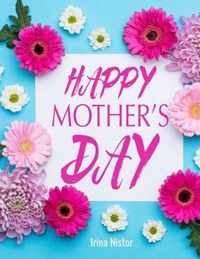 Happy Mother's Day