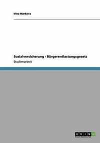 Sozialversicherung - Burgerentlastungsgesetz