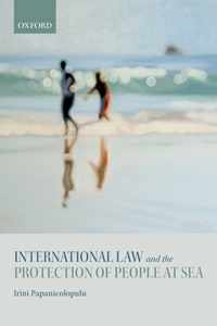 International Law and the Protection of People at Sea