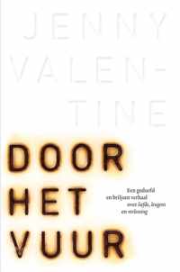 Door het vuur