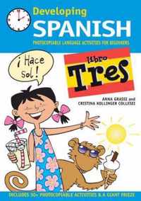 Developing Spanish Libro Tres