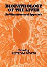 Biopathology of the Liver