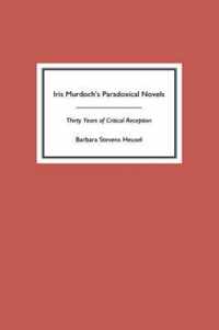 Iris Murdoch's Paradoxical Novels