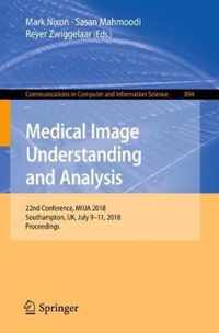 Medical Image Understanding and Analysis