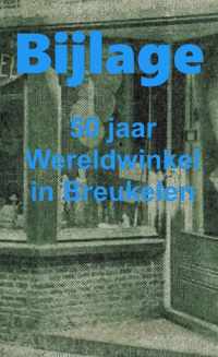 1969-2019 VIJFTIG JAAR WERELDWINKEL, bijlage