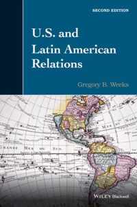 U.S. and Latin American Relations