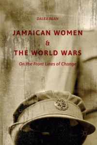 Jamaican Women and the World Wars