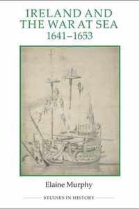 Ireland And The War At Sea, 1641-1653