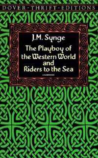 The Playboy of the Western World and Riders to the Sea