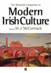 The Blackwell Companion to Modern Irish Culture