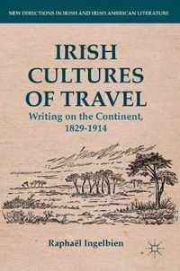 Irish Cultures of Travel