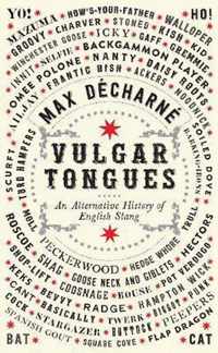 Vulgar Tongues