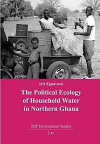 The Political Ecology of Household Water in Northern Ghana, 10