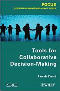 Tools for Collaborative Decision-Making