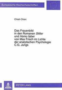 Das Frauenbild in den Romanen Stiller und Homo faber von Max Frisch im Lichte der analytischen Psychologie C.G. Jungs