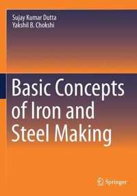 Basic Concepts of Iron and Steel Making