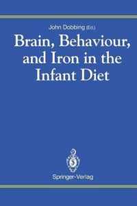 Brain, Behaviour, and Iron in the Infant Diet