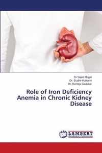 Role of Iron Deficiency Anemia in Chronic Kidney Disease