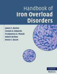 Handbook Of Iron Overload Disorders