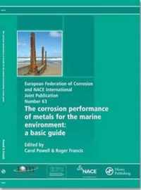 The Corrosion Performance of Metals for the Marine Environment