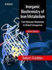 Inorganic Biochemistry Of Iron Metabolism